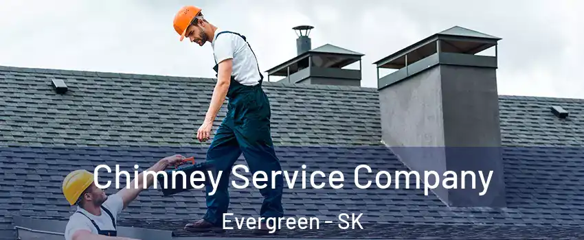 Chimney Service Company Evergreen - SK