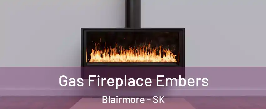 Gas Fireplace Embers Blairmore - SK
