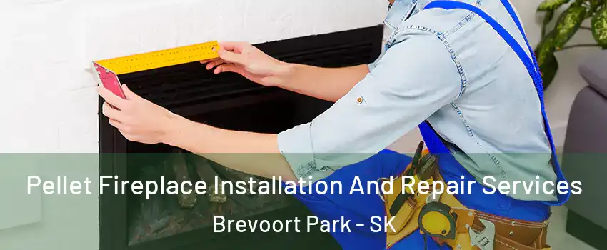 Pellet Fireplace Installation And Repair Services Brevoort Park - SK
